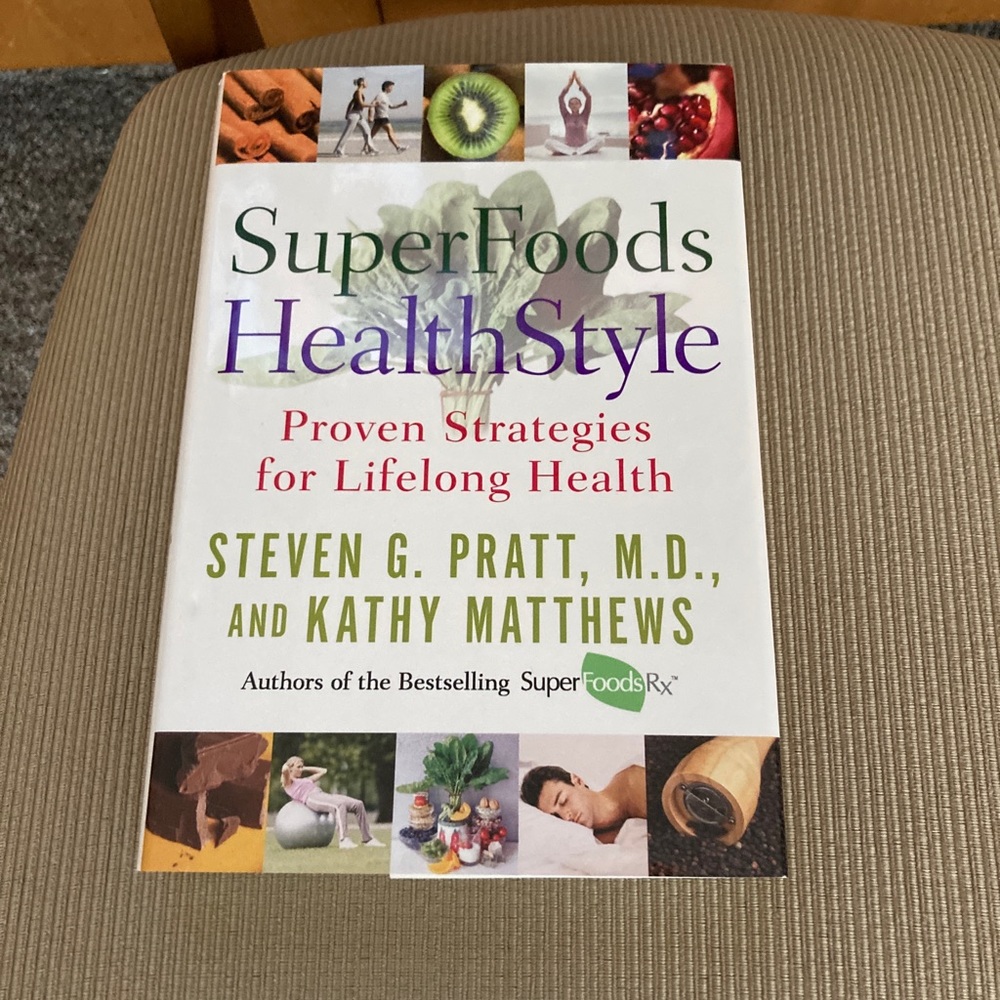 📚Book: Superfoods Health Style By Steven G. Pratt MD and Kathy Matthews 🍎🍇🍓